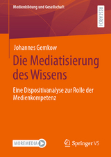 Die Mediatisierung des Wissens - Johannes Gemkow