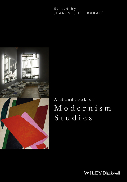 A Handbook of Modernism Studies - Jean-Michel Rabaté