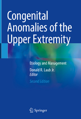 Congenital Anomalies of the Upper Extremity - Laub Jr., Donald R.