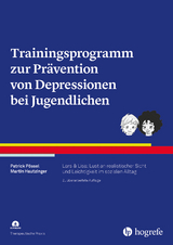Trainingsprogramm zur Prävention von Depressionen bei Jugendlichen - Pössel, Patrick; Hautzinger, Martin