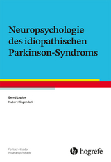 Neuropsychologie des idiopathischen Parkinson-Syndroms - Bernd Leplow, Hubert Ringendahl