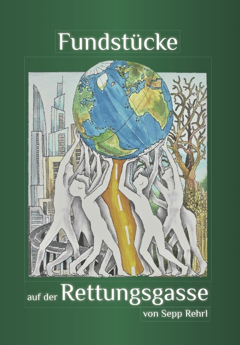Fundstücke auf der Rettungsgasse - Sepp Rehrl