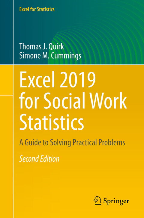 Excel 2019 for Social Work Statistics - Thomas J. Quirk, Simone M. Cummings