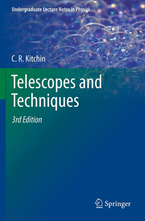 Telescopes and Techniques - C. R. Kitchin