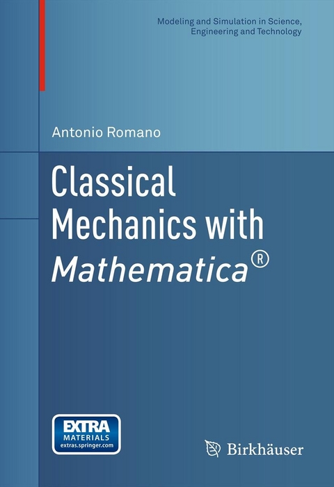 Classical Mechanics with Mathematica(R) -  Antonio Romano