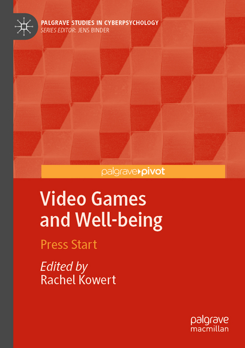 Video Games and Well-being - 