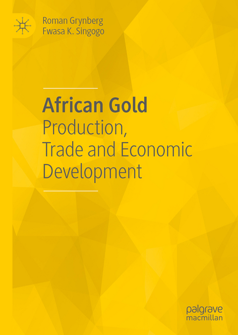 African Gold - Roman Grynberg, Fwasa K. Singogo