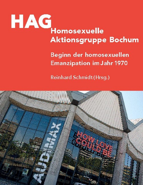 HAG Homosexuelle Aktionsgruppe Bochum - 