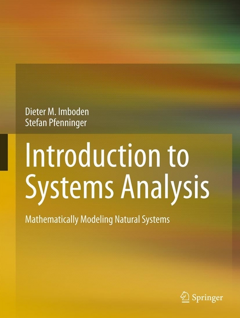 Introduction to Systems Analysis -  Dieter M. Imboden,  Stefan Pfenninger