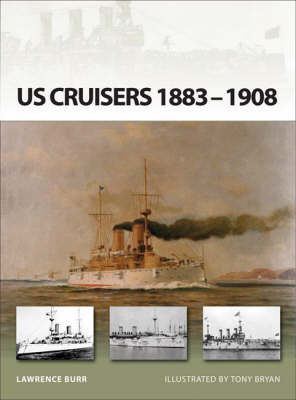 US Cruisers 1883 1904 -  Lawrence Burr