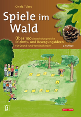 Spiele im Wald - Gisela Tubes