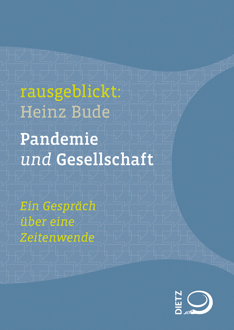 Pandemie und Gesellschaft - Heinz Bude