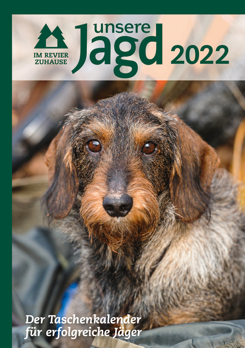 Taschenkalender UNSERE JAGD 2022