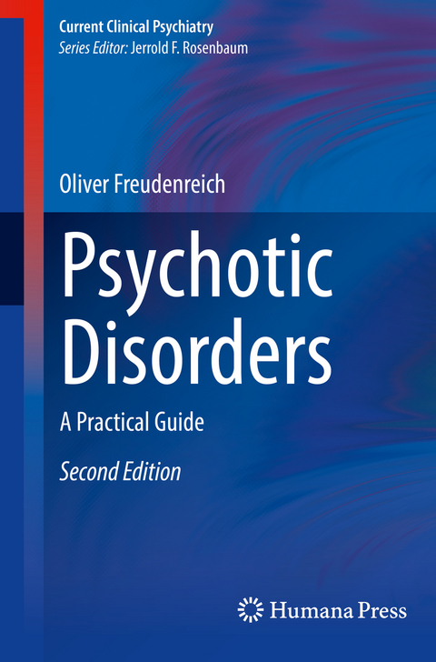 Psychotic Disorders - Oliver Freudenreich