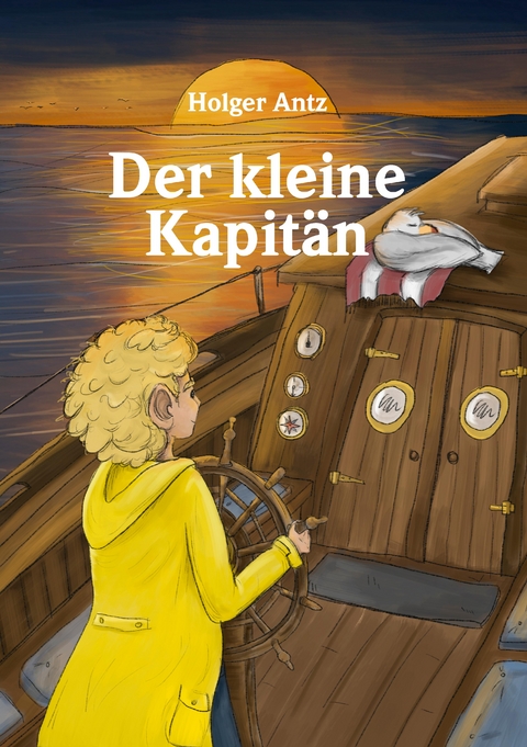 Der kleine Kapitän - Holger Antz