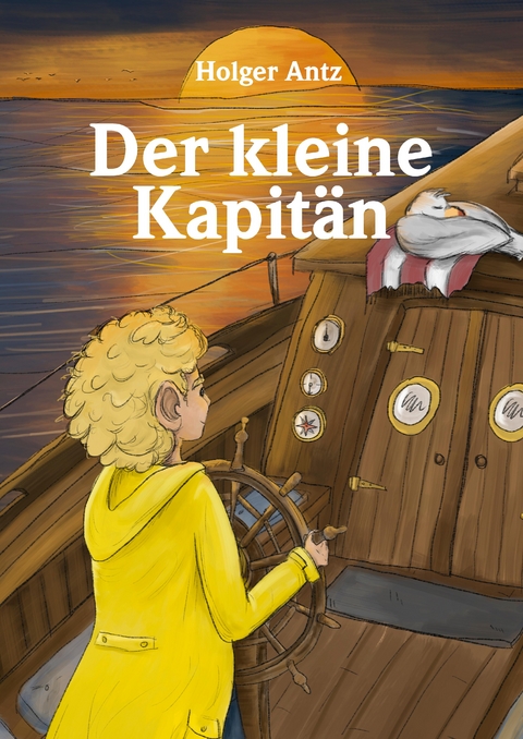 Der kleine Kapitän - Holger Antz