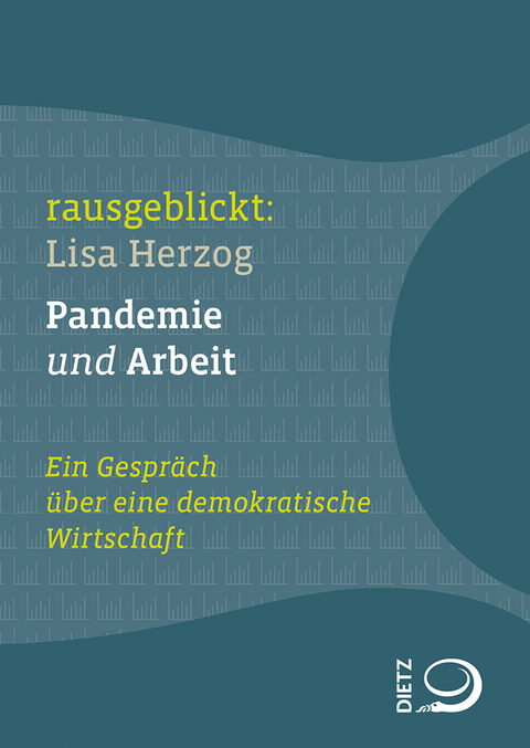 Pandemie und Arbeit - Lisa Herzog