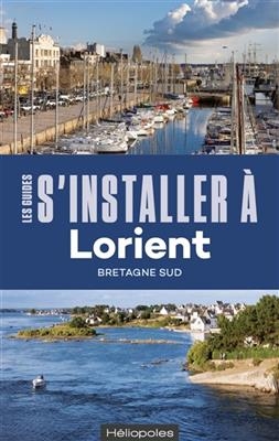 S'installer à Lorient : Bretagne Sud - Yann (1950-....) Lukas