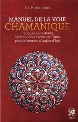 MANUEL DE LA VOIE CHAMNIQUE -  RUTHERFORD LEO