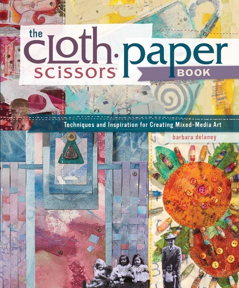 Cloth Paper Scissors Book -  Barbara Delaney