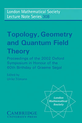 Topology, Geometry and Quantum Field Theory - 