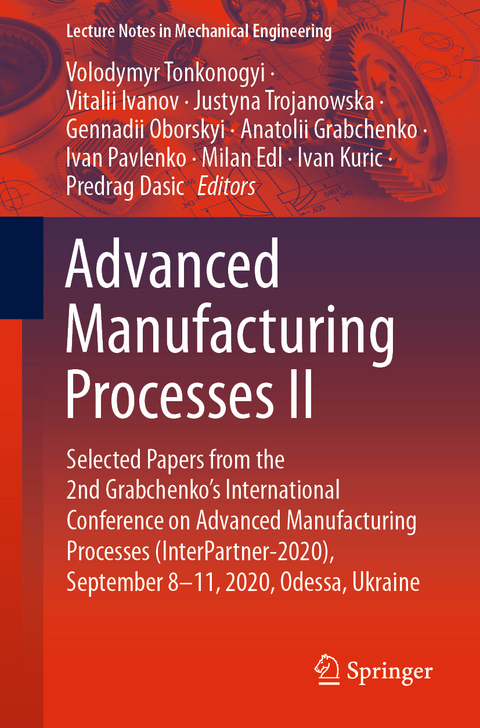 Advanced Manufacturing Processes II - 