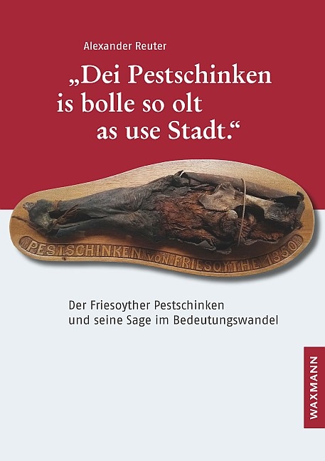 „Dei Pestschinken is bolle so olt as use Stadt.“ - Alexander Reuter