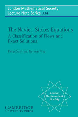 Navier-Stokes Equations -  P. G. Drazin,  N. Riley