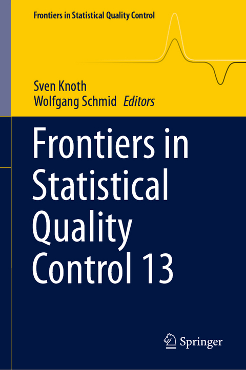 Frontiers in Statistical Quality Control 13 - 
