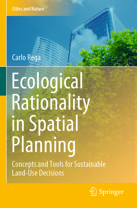 Ecological Rationality in Spatial Planning - Carlo Rega