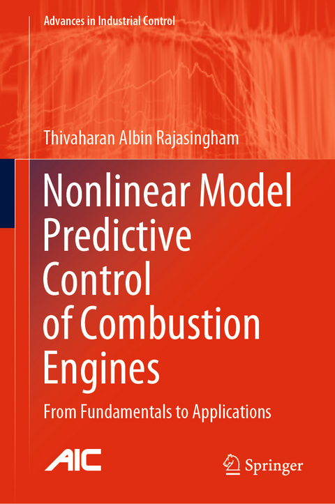 Nonlinear Model Predictive Control of Combustion Engines - Thivaharan Albin Rajasingham