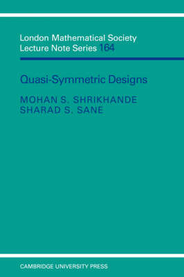 Quasi-symmetric Designs -  Sharad S. Sane,  Mohan S. Shrikhande