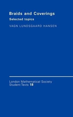 Braids and Coverings -  Vagn Lundsgaard Hansen