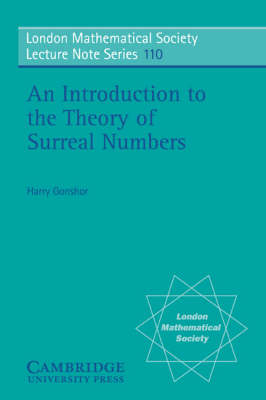 Introduction to the Theory of Surreal Numbers -  Harry Gonshor