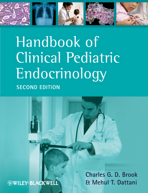 Handbook of Clinical Pediatric Endocrinology -  Charles G. D. Brook,  Mehul T. Dattani
