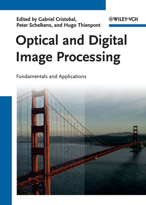 Optical and Digital Image Processing - 