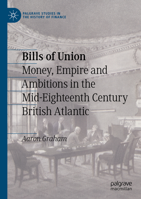 Bills of Union - Aaron Graham