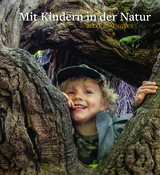 Mit Kindern in der Natur - Rikke Rosengren
