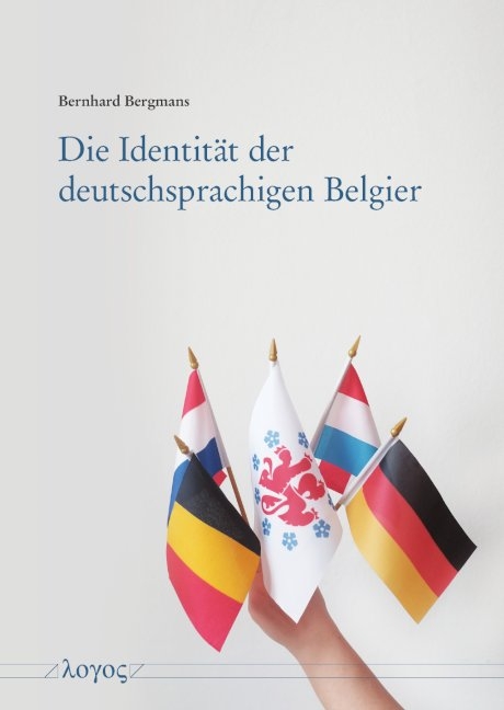 Die Identität der deutschsprachigen Belgier - Bernhard Bergmans