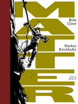 Matter - Reto Gloor, Markus Kirchhofer