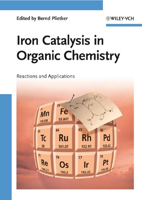 Iron Catalysis in Organic Chemistry - 