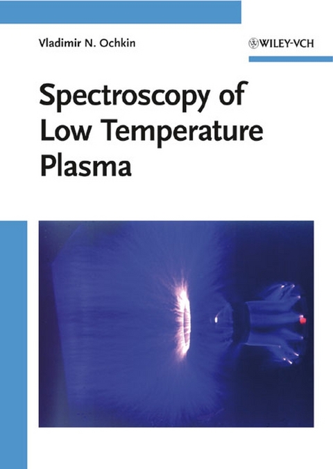 Spectroscopy of Low Temperature Plasma - Vladimir N. Ochkin