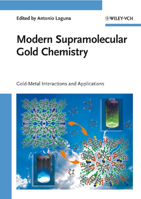 Modern Supramolecular Gold Chemistry - 