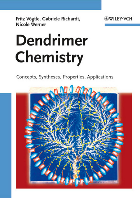 Dendrimer Chemistry - Fritz Vögtle, Gabriele Richardt, Nicole Werner