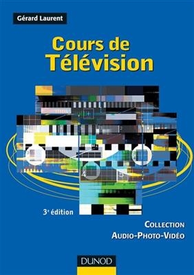 Cours de télévision - Gérard (1950-....) Laurent