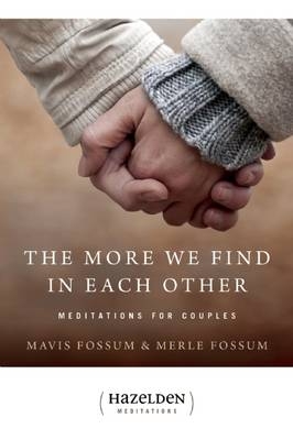 More We Find in Each Other -  Mavis Fossum,  Merle Fossum