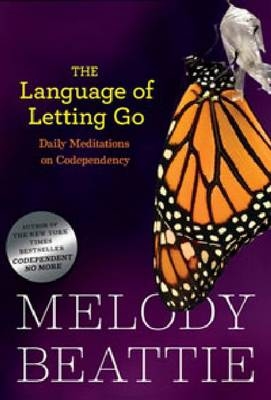 Language of Letting Go -  Melody Beattie