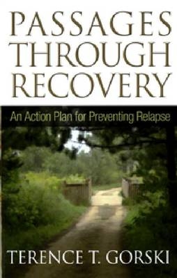 Passages Through Recovery -  Terence T Gorski