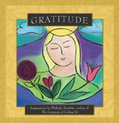 Gratitude -  Melody Beattie