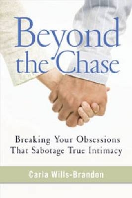 Beyond the Chase -  Carla Wills-Brandon